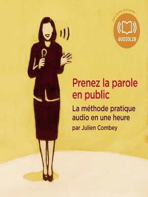 cover image of Prenez la parole en public--La méthode pratique audio en une heure